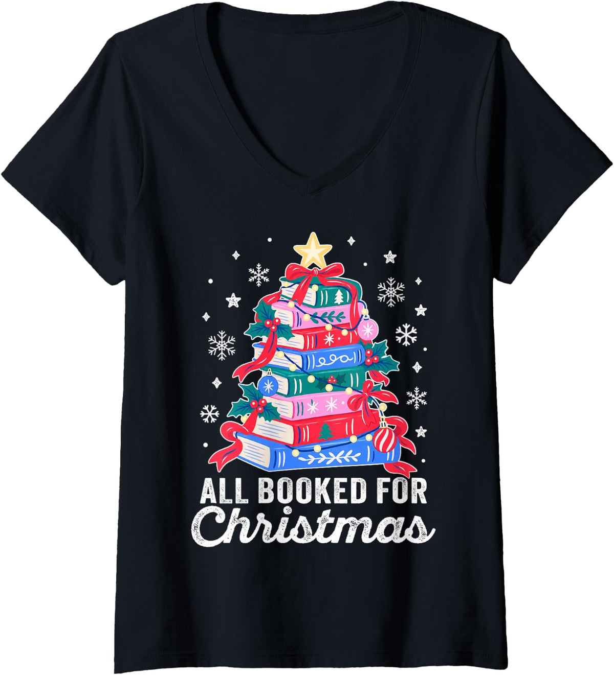 Women's All Booked for Christmas Tree Book Lover Teacher Librarian V-Neck T-Shirt - Black