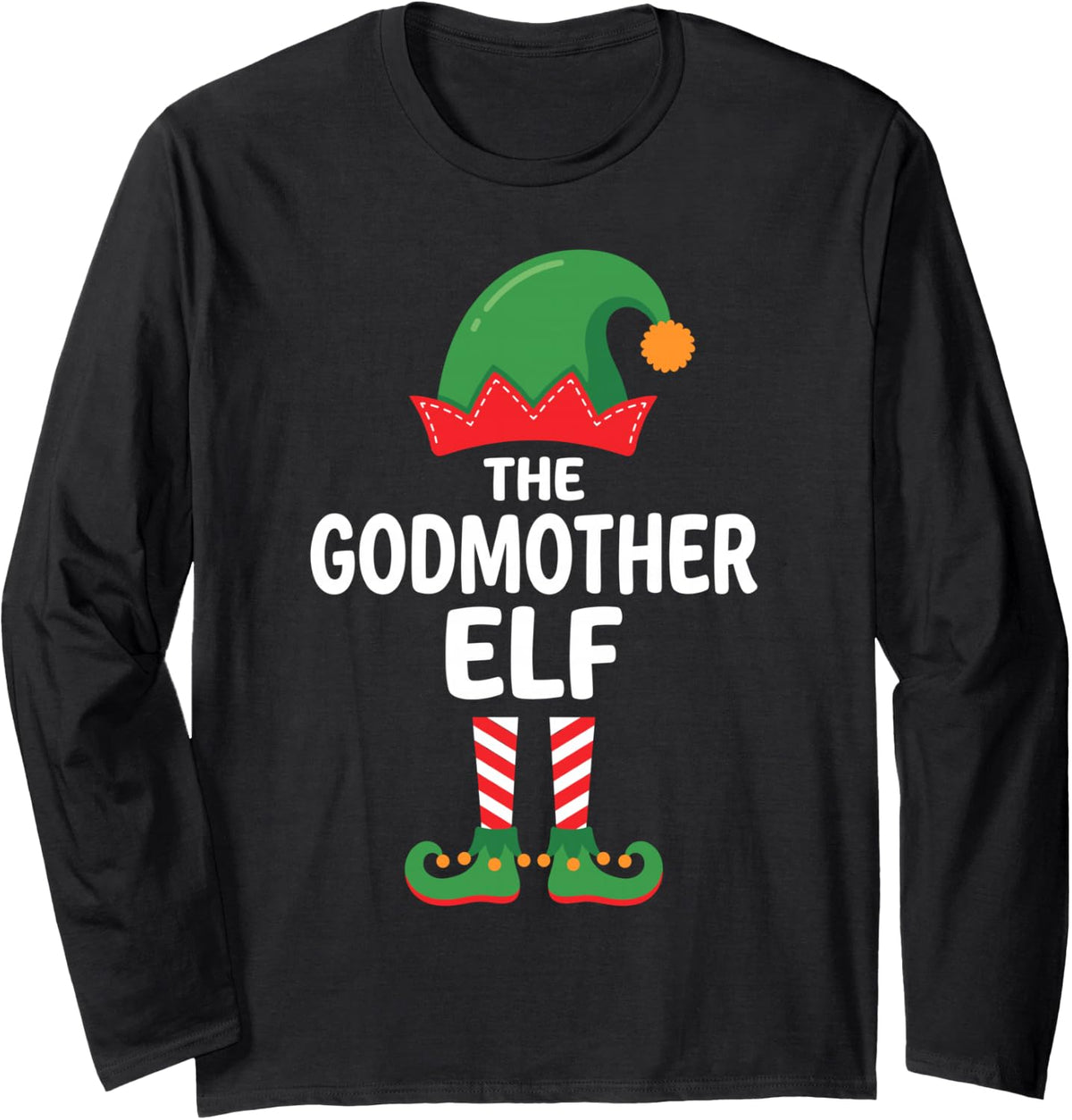 The Godmother Elf Funny Ugly Xmas Matching Family Group Long Sleeve T-Shirt - Adult Unisex Black