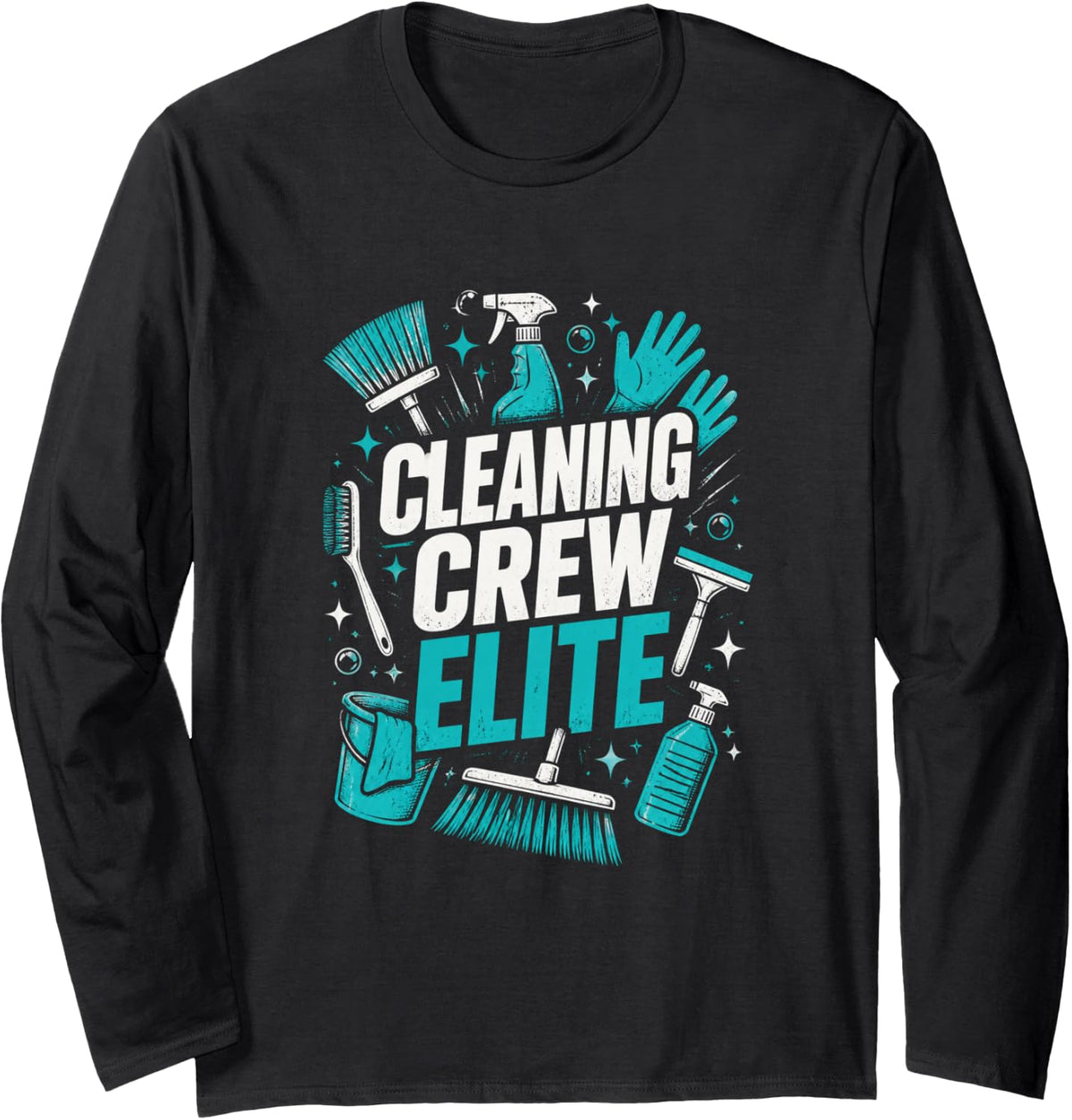 Funny Cleaning Tools and Supplies Long Sleeve T-Shirt - Adult Unisex Black