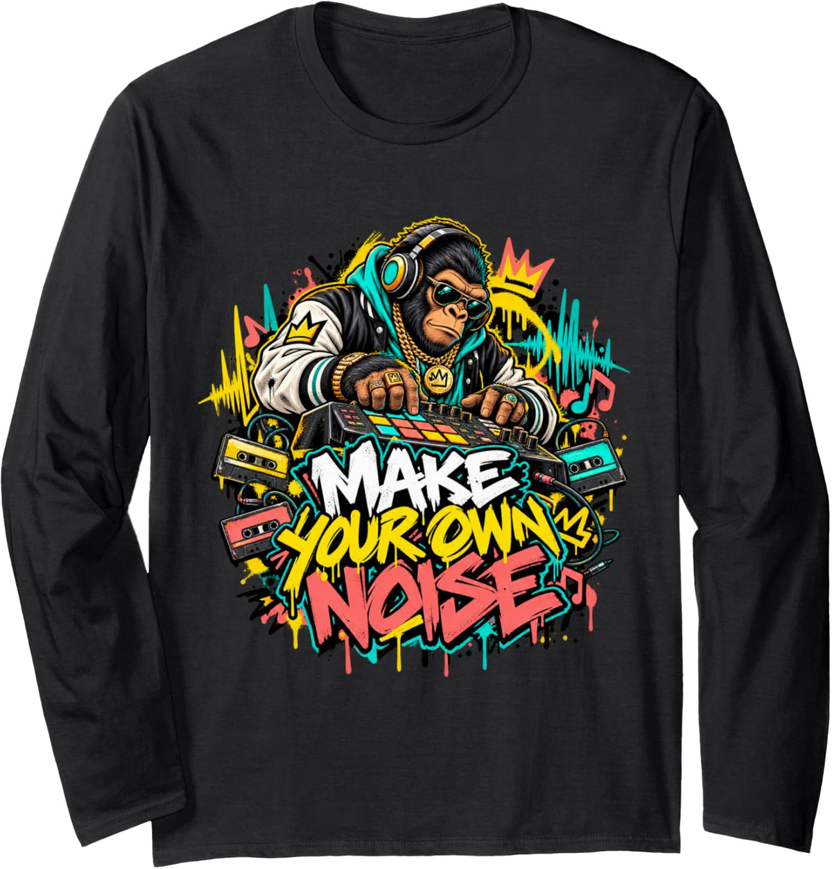 Urban Hip Hop Gorilla DJ Make Your Own Noise Street Music Long Sleeve T-Shirt - Adult Unisex Black