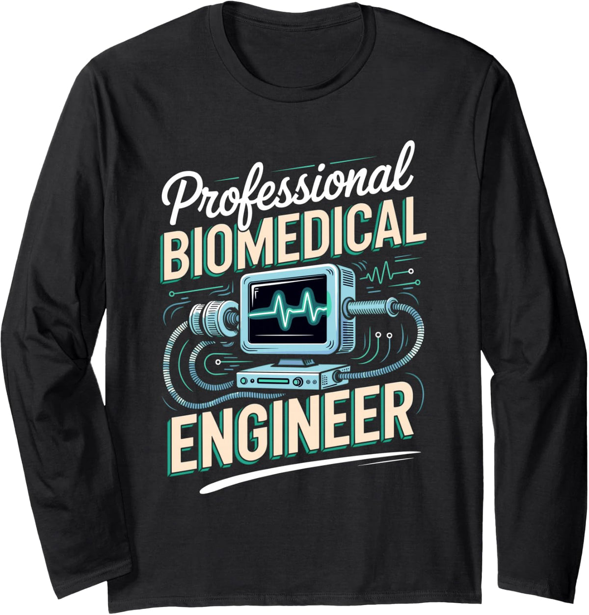 Professional Biomedical Engineer Medical Device Design Long Sleeve T-Shirt - Adult Unisex Black