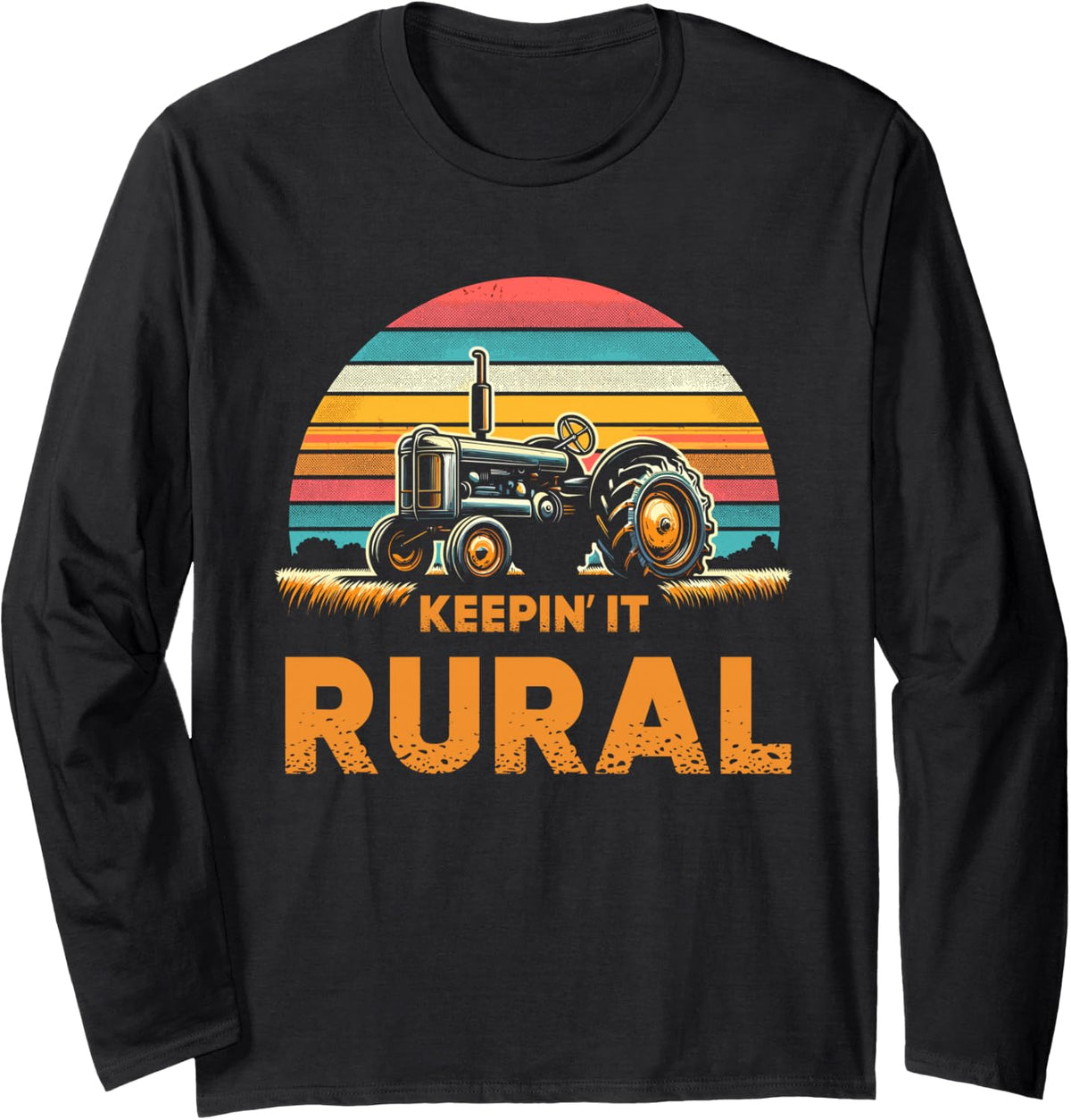 Men Women Keeping It Rural Retro Tractor Farm Lover Farmer Long Sleeve T-Shirt - Adult Unisex Black