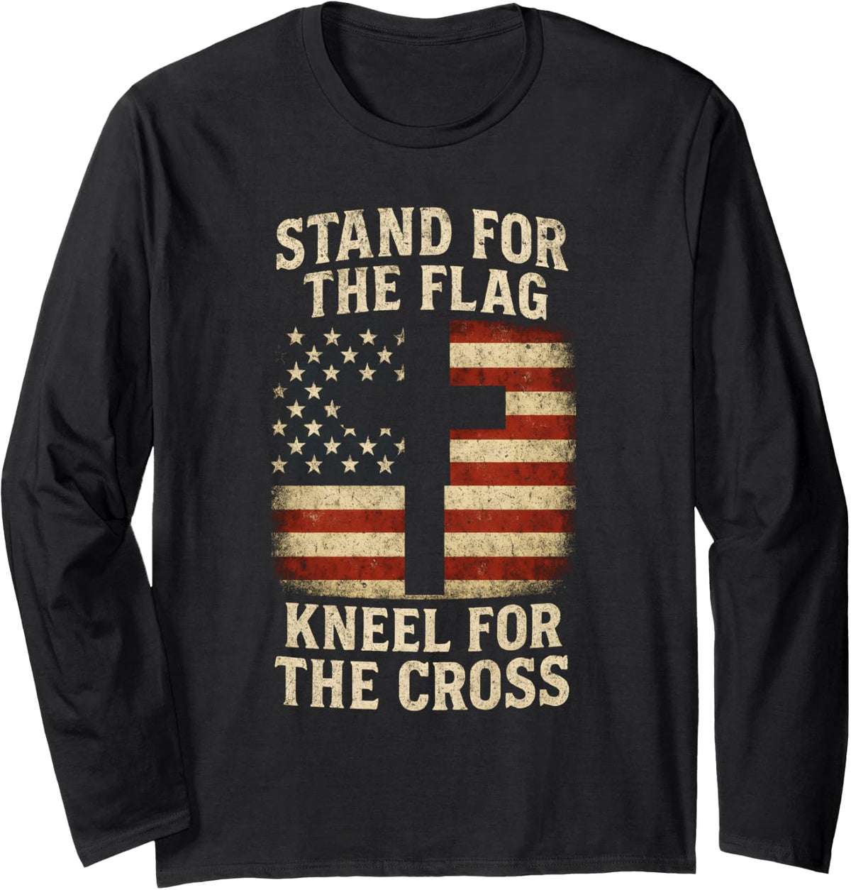 Stand for The Flag Kneel for The Cross American Patriot Long Sleeve T-Shirt - Adult Unisex Black
