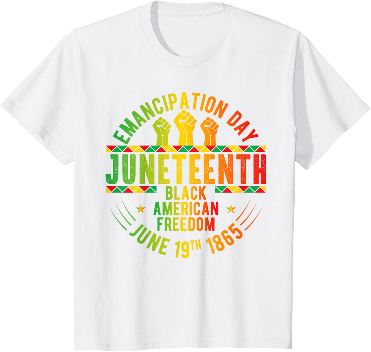 Juneteenth African American Freedom Black History June 19 T-Shirt - White