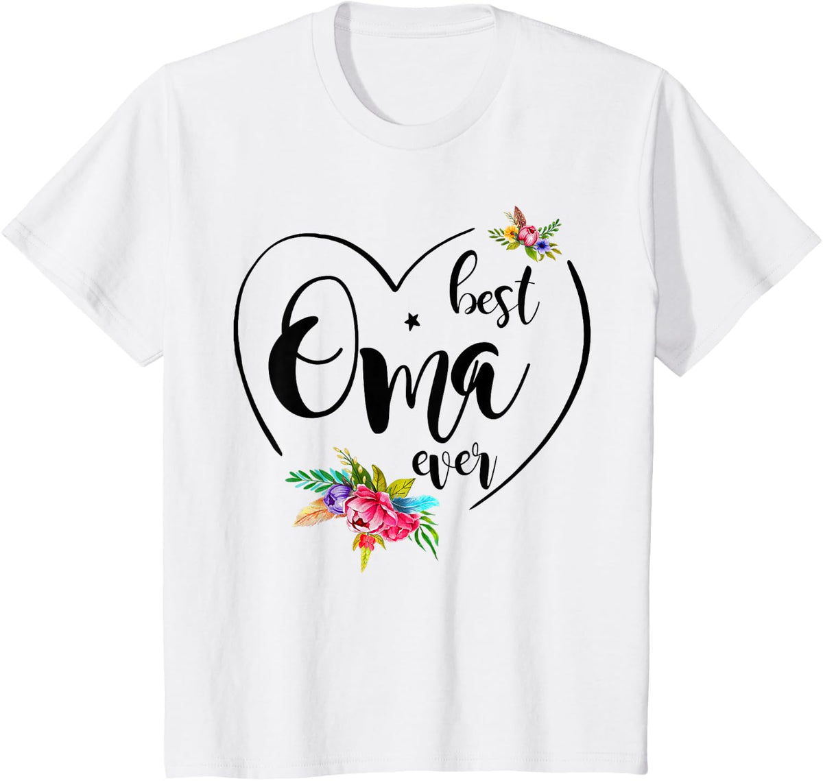 Best Oma Ever - Oma T-Shirt - White