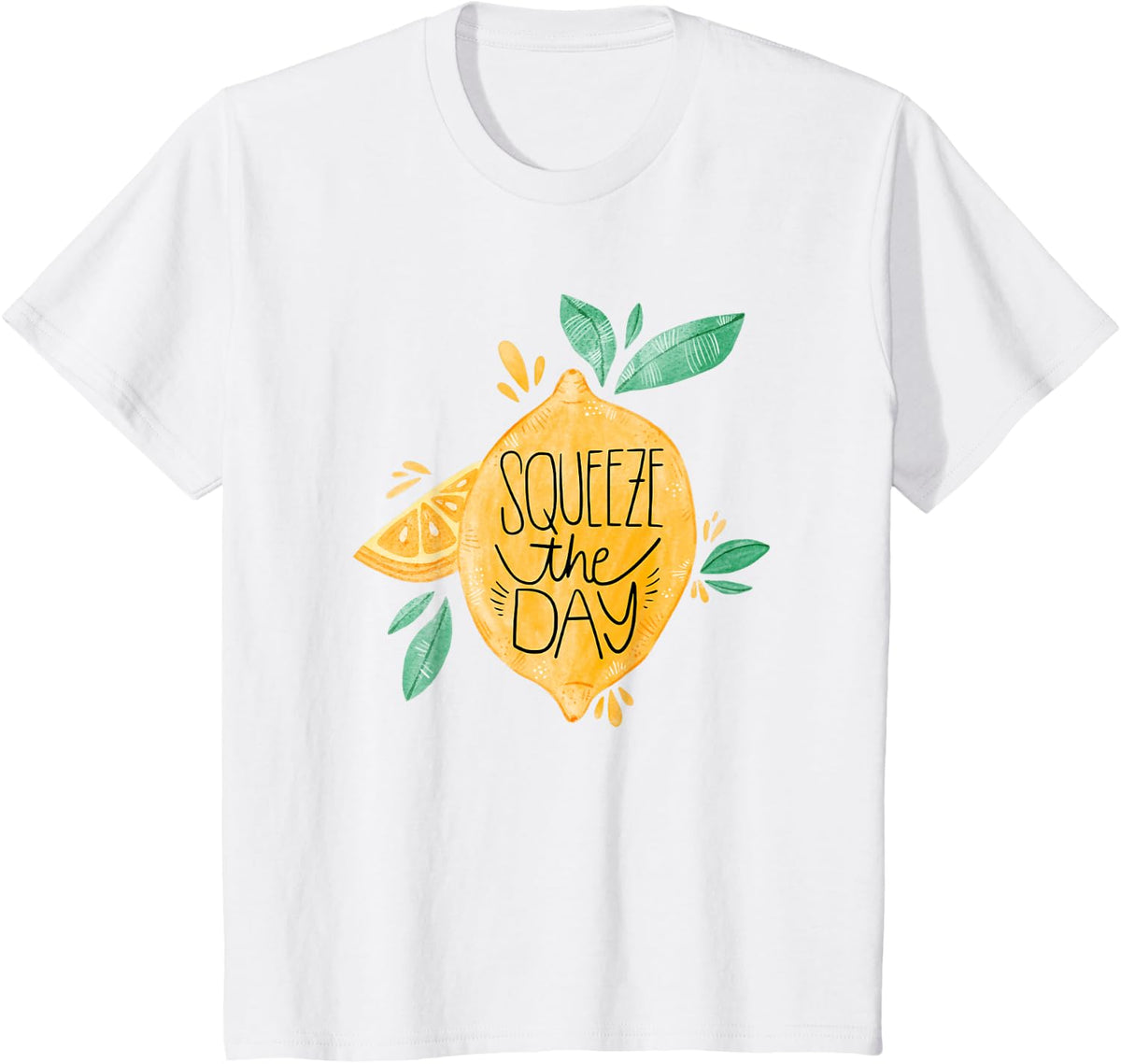 Squeeze The Day - Lemon Fruit Art Design - Seize The Day T-Shirt - White