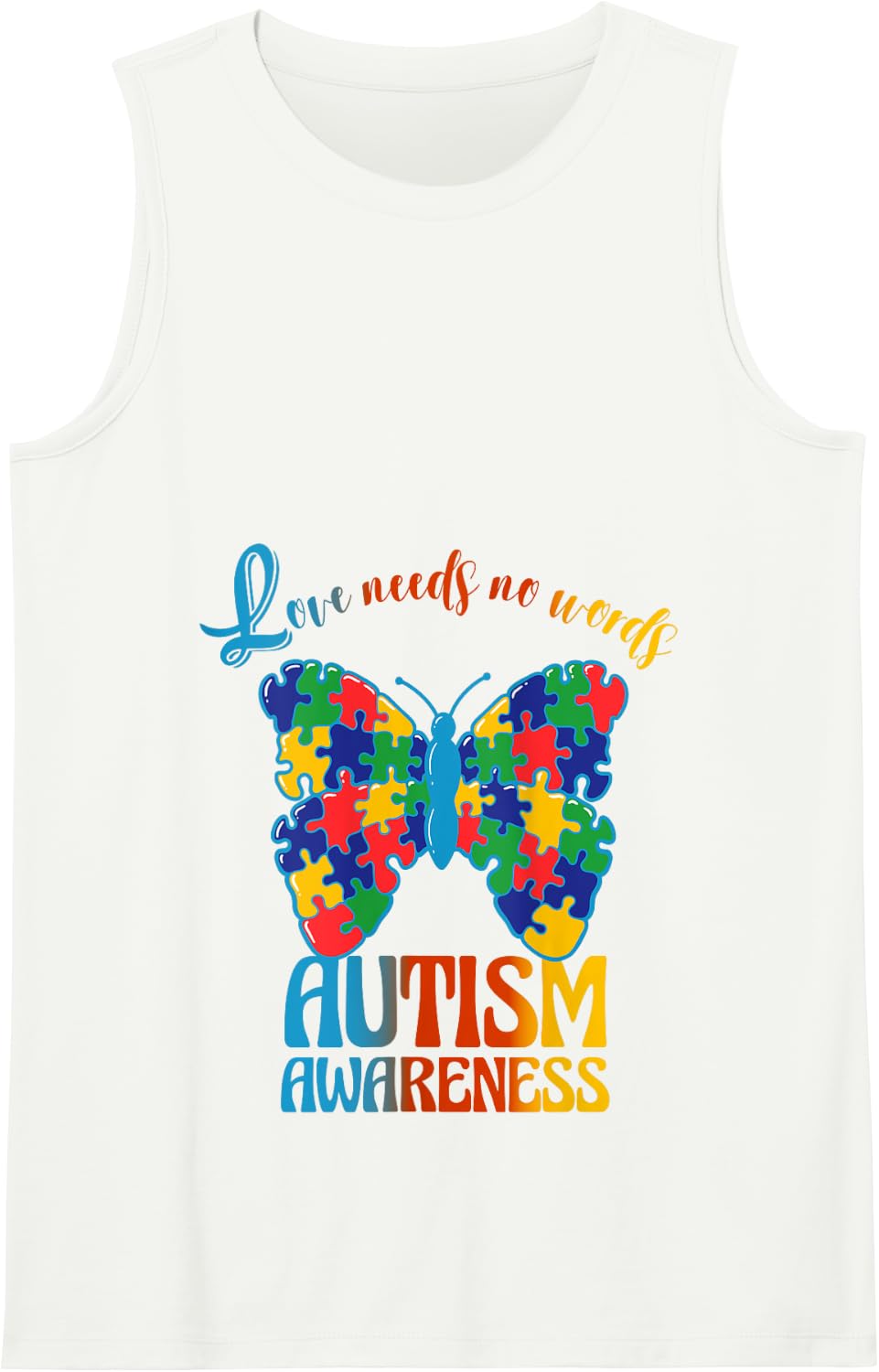 Love Needs No Words Autism Awareness Butterfly Tank Top - White