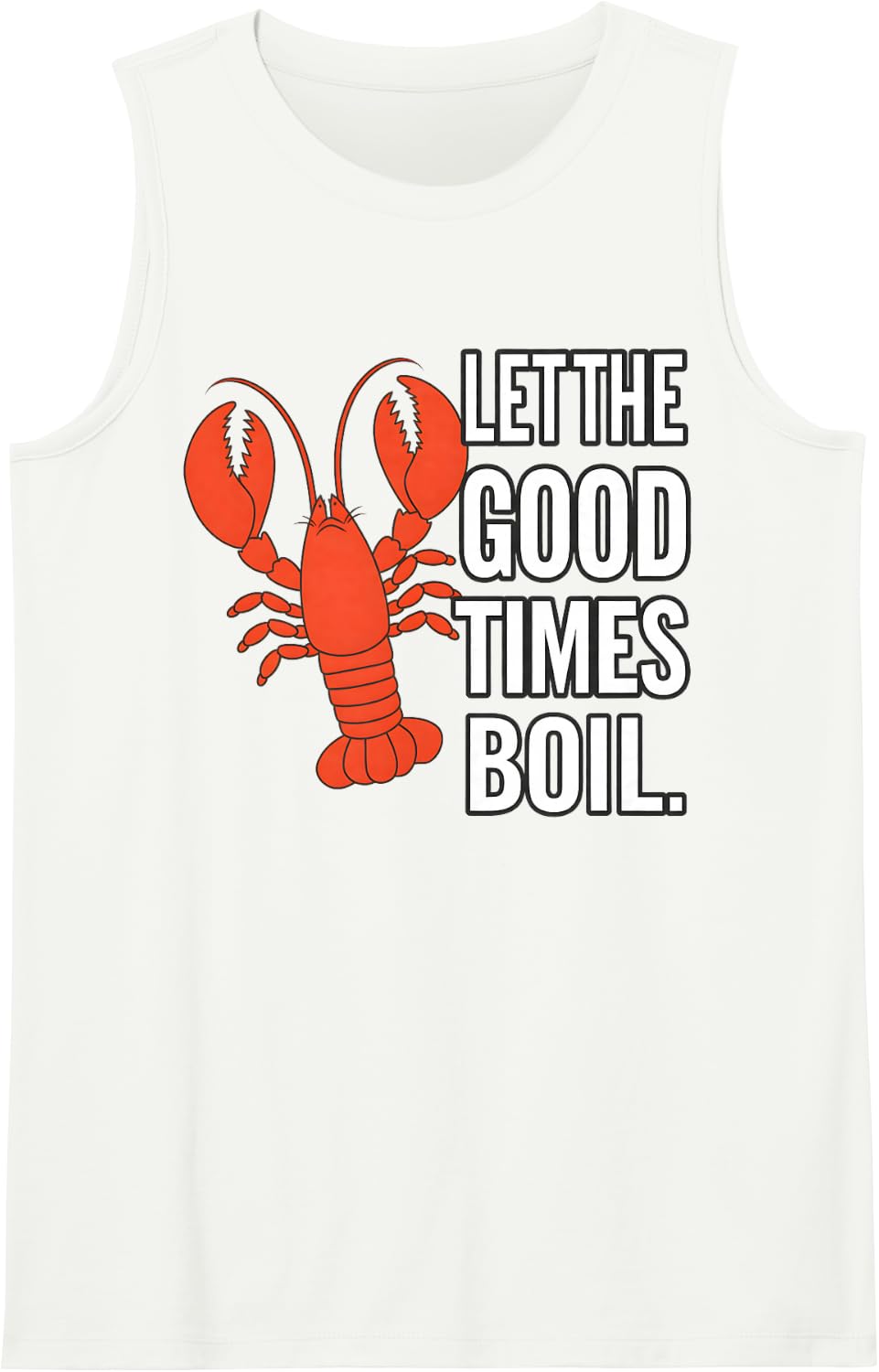Let The Good Times Boil Funny Crawfish Boil Mardi Gras Beads Sleeveless Tank Top - White