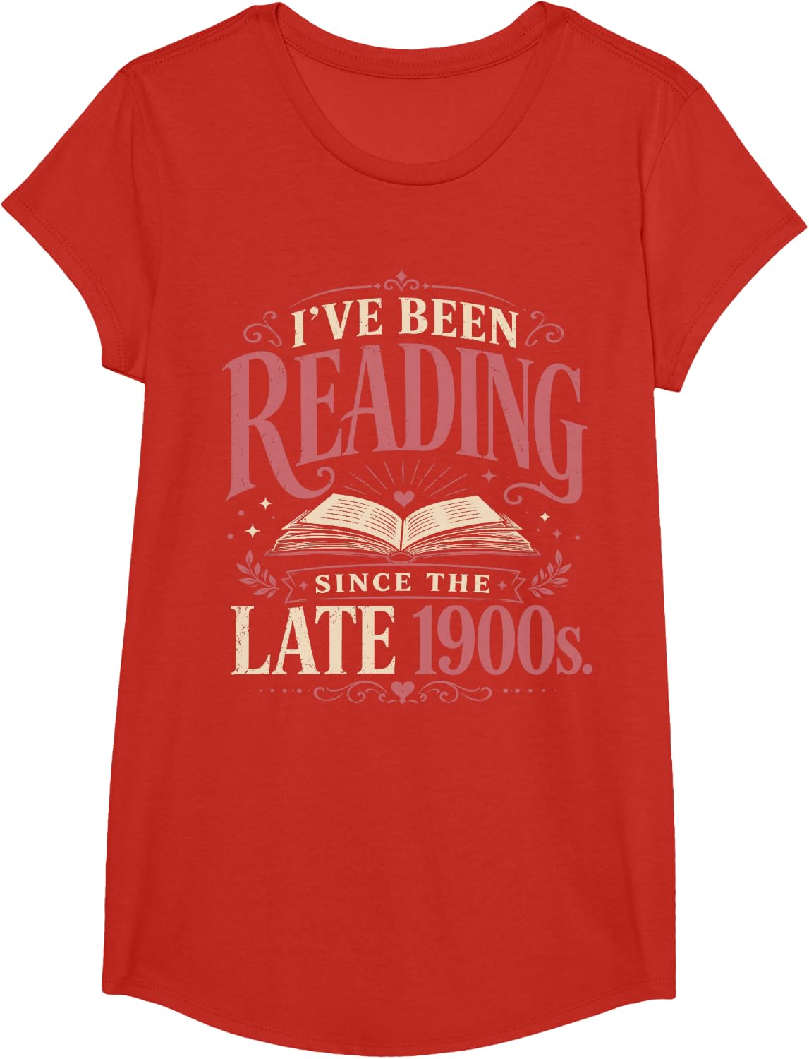 I've Been Reading Since the Late 1900s Book Lovers Reading T-Shirt - Girls Red