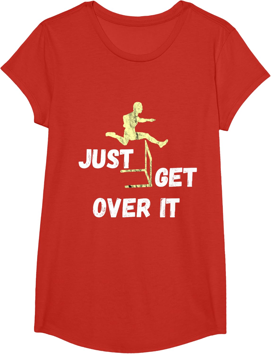 Just Get Over It Hurdles Hurdler Track And Field Hurdling T-Shirt - Girls Red