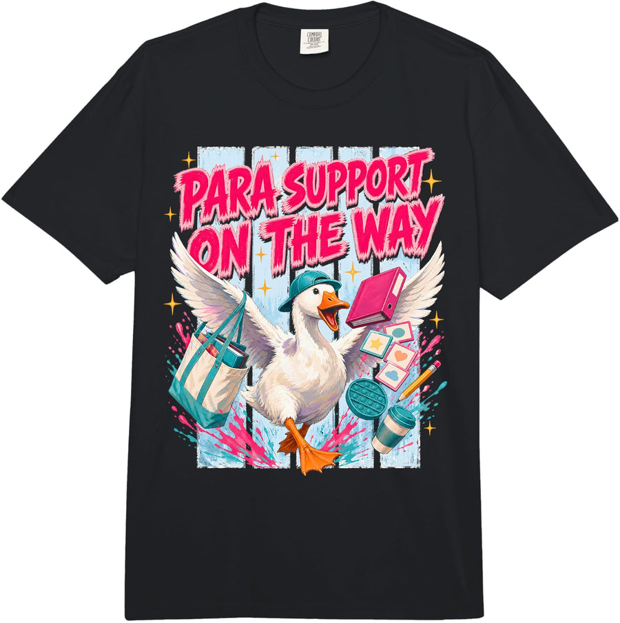 para Support On The Way Goose Teacher Aide Y2K Paraeducator Comfort Colors Adult Heavyweight T-Shirt - Adult Unisex Black