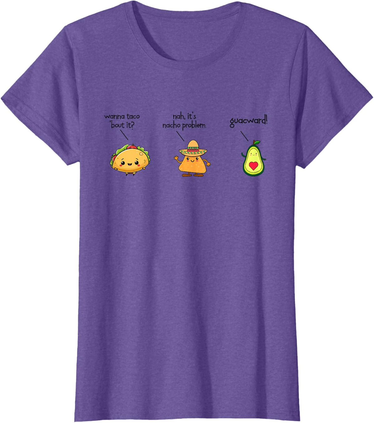 Wanna Taco 'bout It Nacho Problem Guacward Cinco De Mayo T-Shirt - Purple Heather