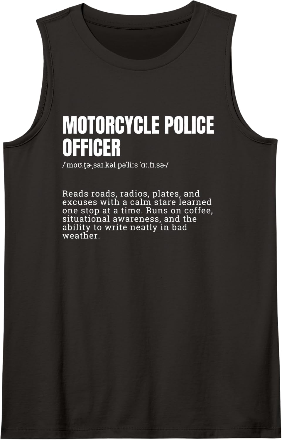Motorcycle Police Officer Definition Funny Cop Sleeveless Tank Top - Black