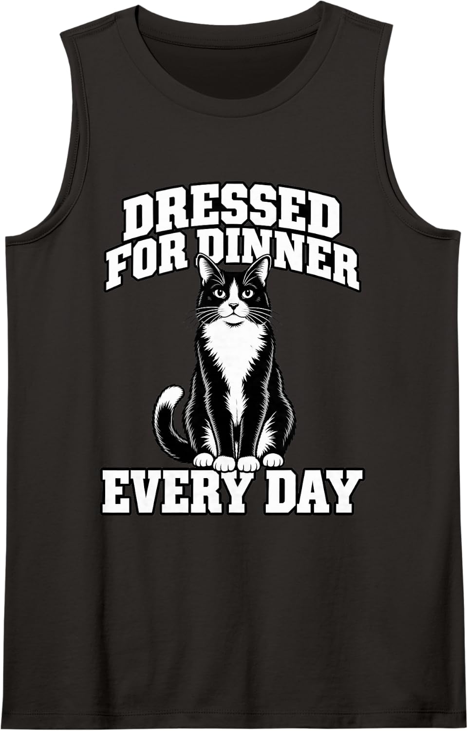 Tuxedo Cat Dressed for Dinner Every Day Feline Owner Lover Sleeveless Tank Top - Black