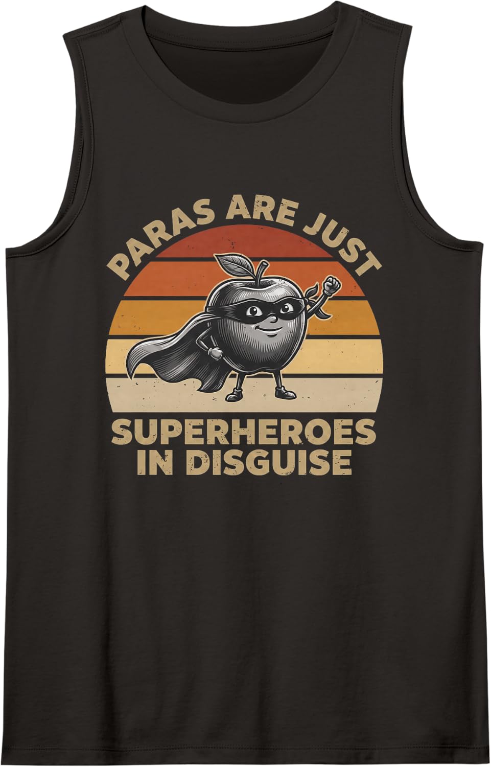 Paras are Just Superheroes in Disguise Paraprofessional Aide Sleeveless Tank Top - Black