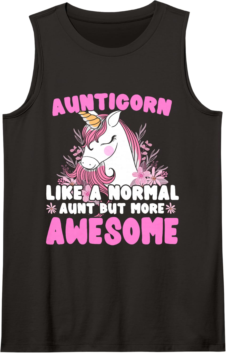 Auntie Like A Normal Aunt Only Awesome Sleeveless Tank Top - Black