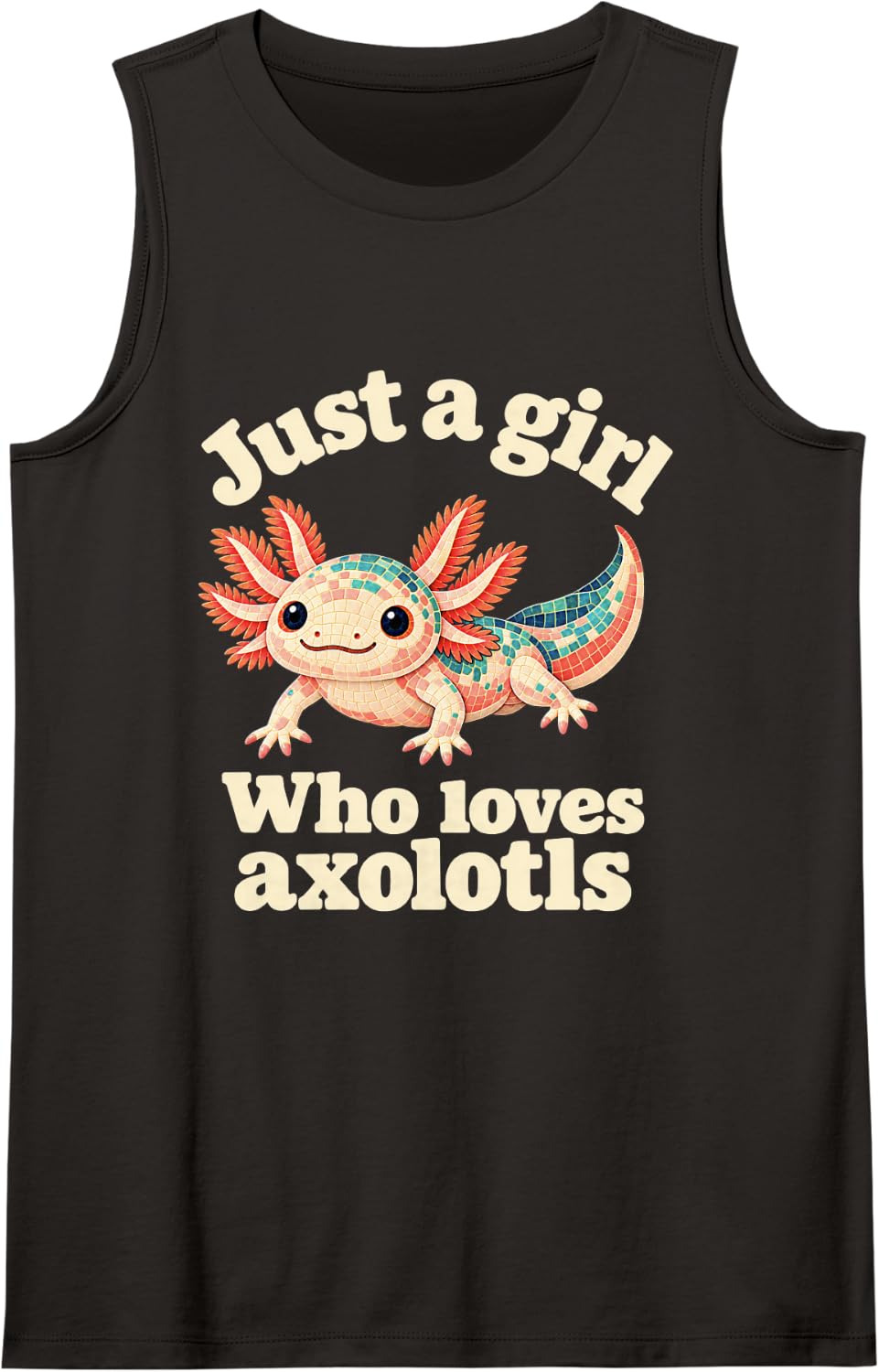 Just a Girl Who Loves Axolotls Axolotl Lover Sleeveless Tank Top - Black