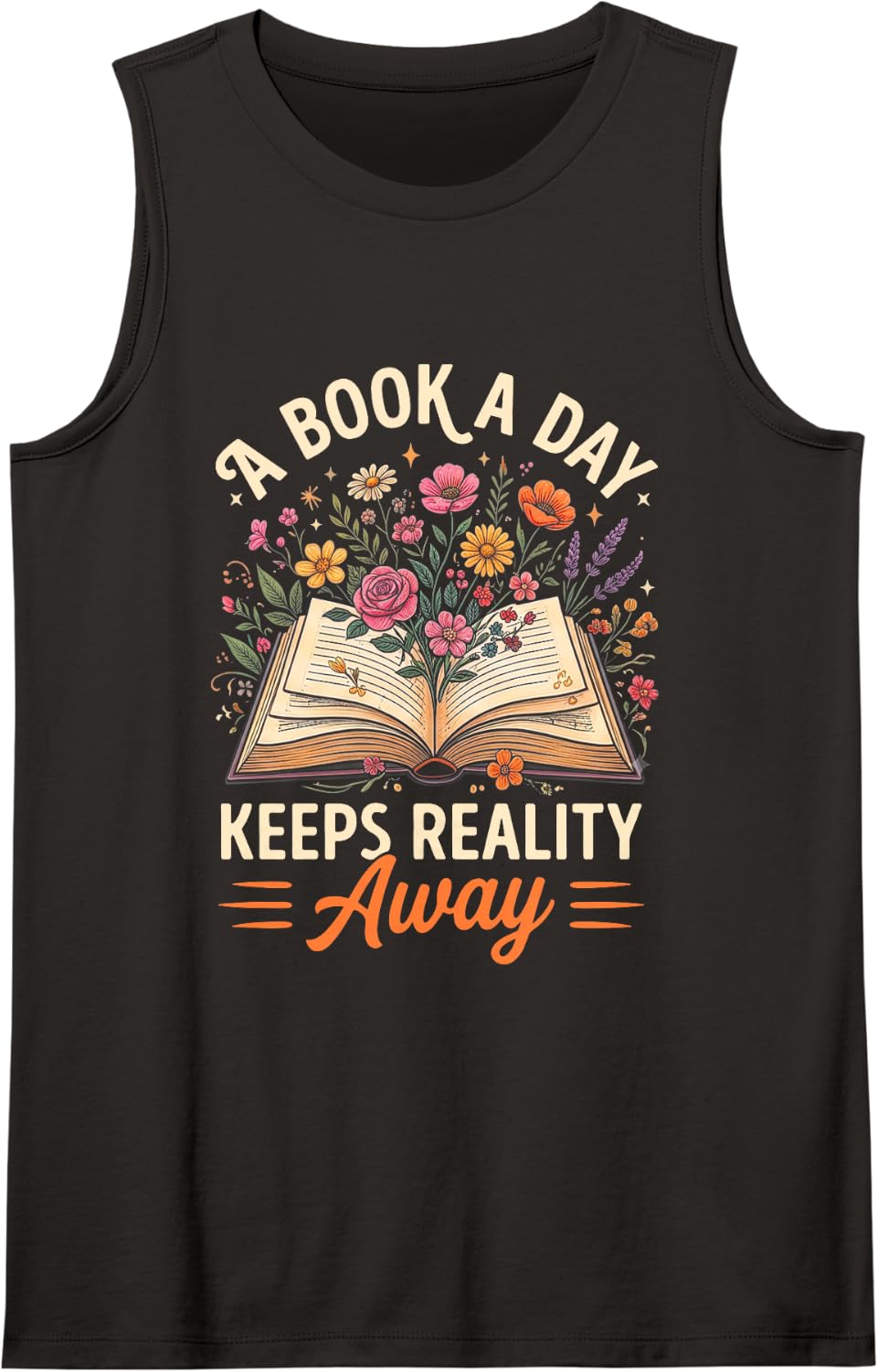 A Book A Day Keeps Reality Away Literature Library Reading Sleeveless Tank Top - Black