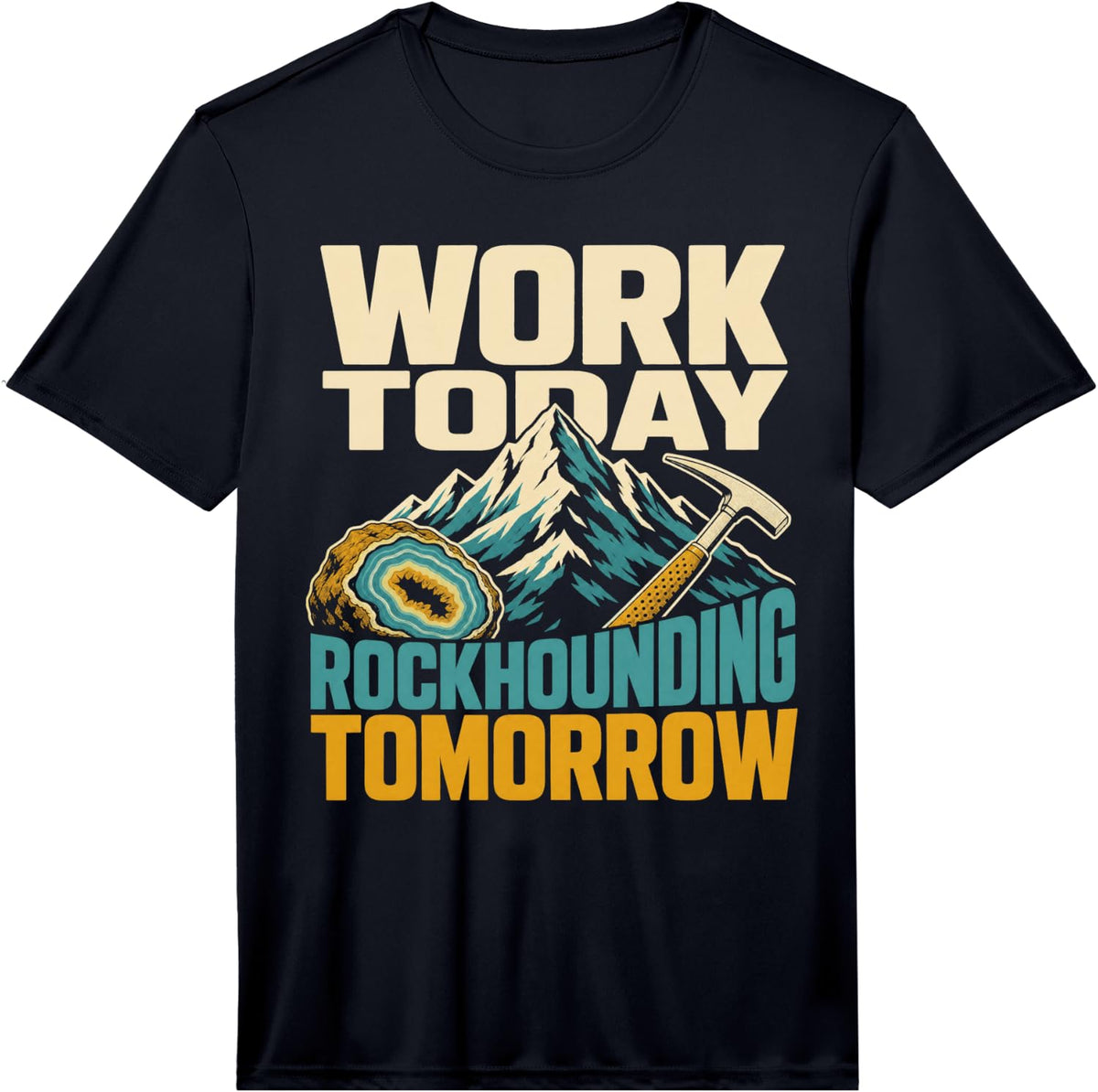 Men's Work Today Rockhounding Tomorrow Performance T-Shirt - Black