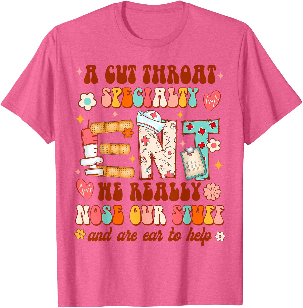Otolaryngologist Otolaryngology A Cut Throat Specialty ENT T-Shirt - Pink Heather