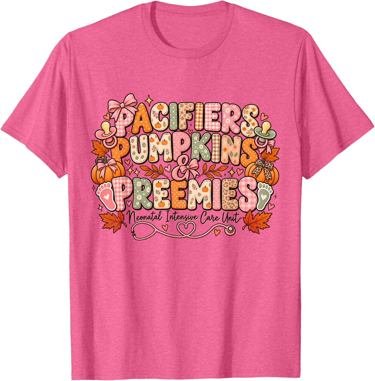 NICU Thanksgiving Preemie Pacifiers Pumpkins Neonatal Nurse T-Shirt - Pink Heather