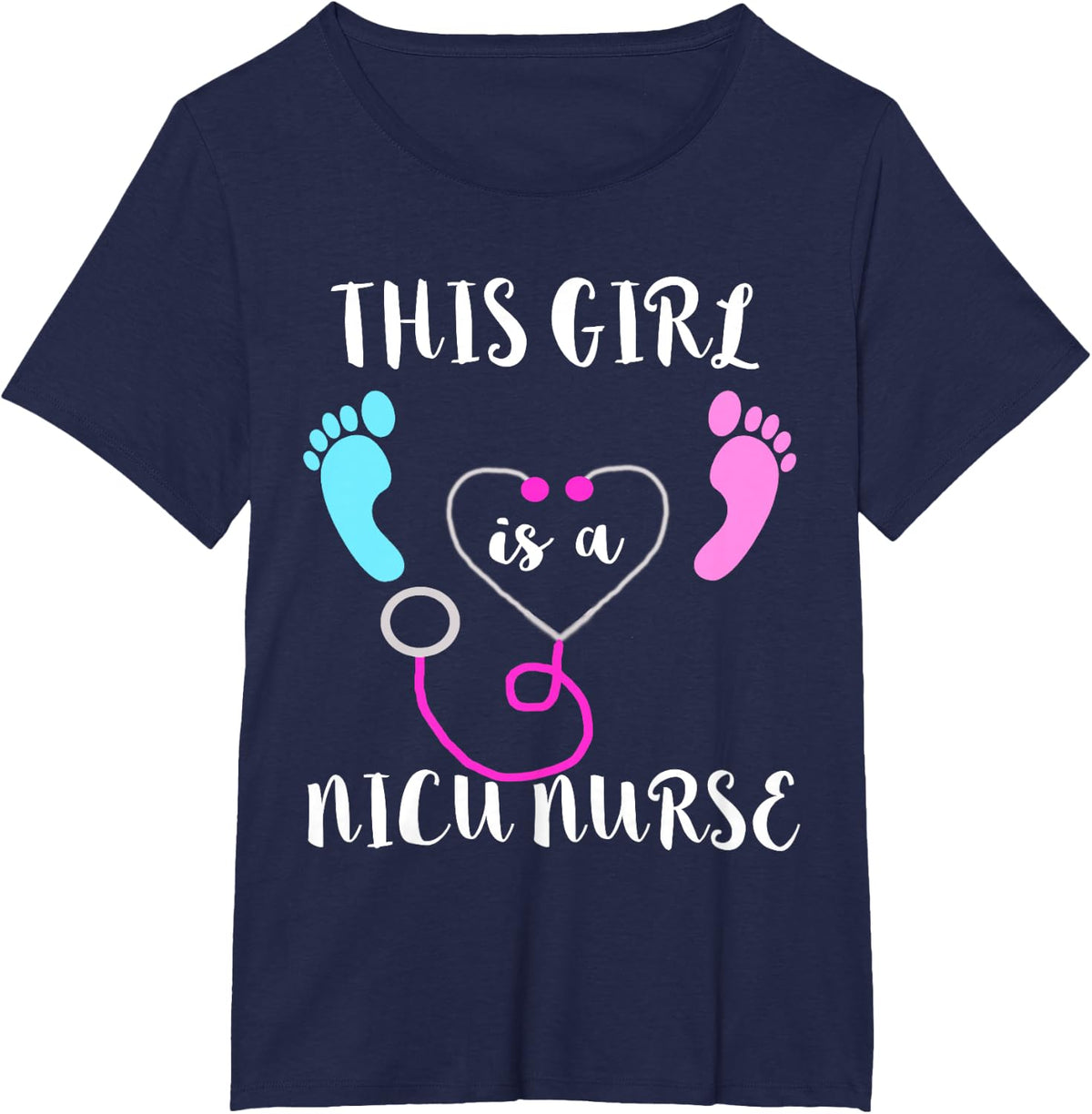 This Girl Is A NICU Nurse Neon Aatologist Baby Feet Nursing T-Shirt - Navy Blue
