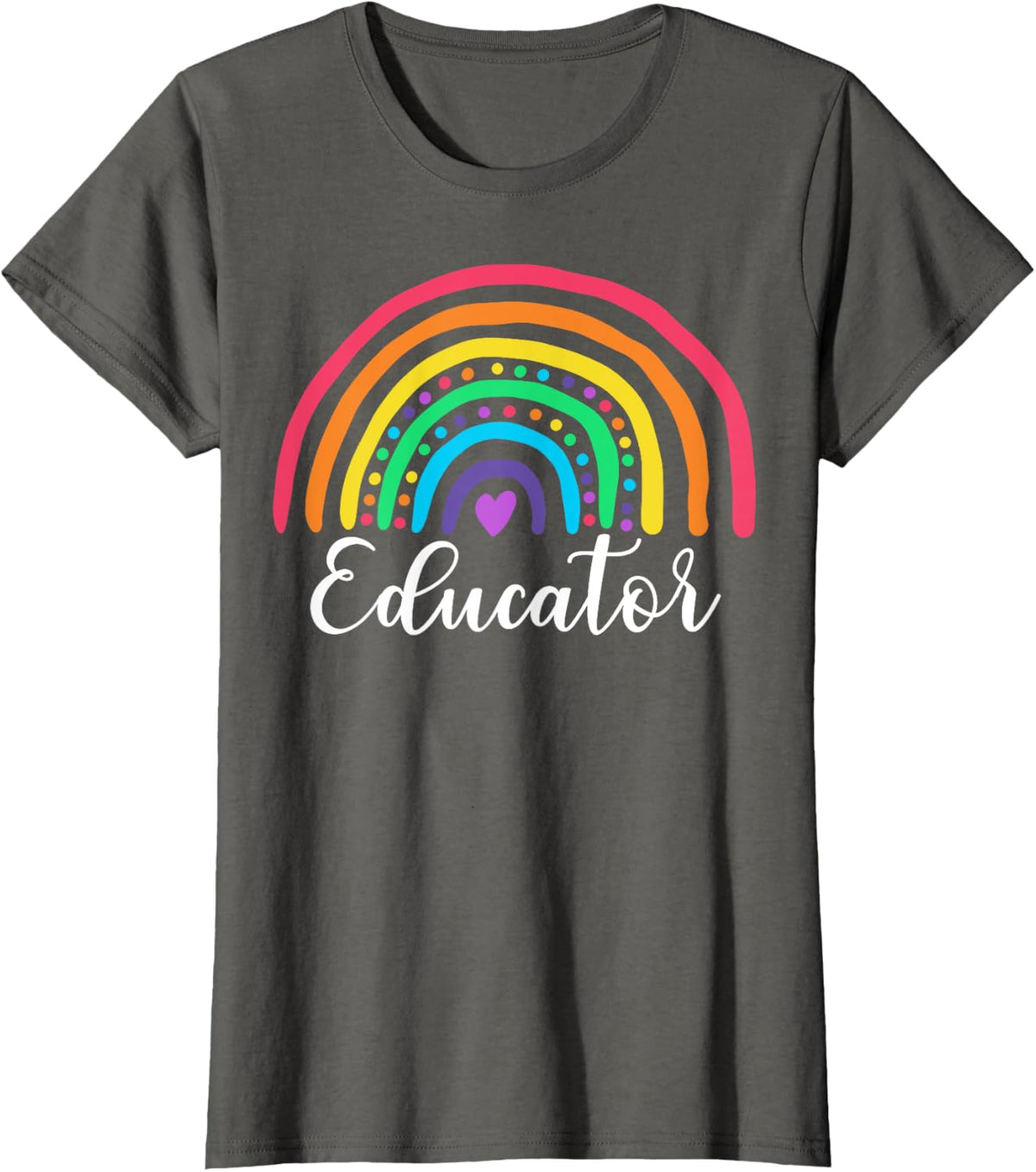 Gifts For Educator Rainbow Cute Educator T-Shirt - Asphalt Grey