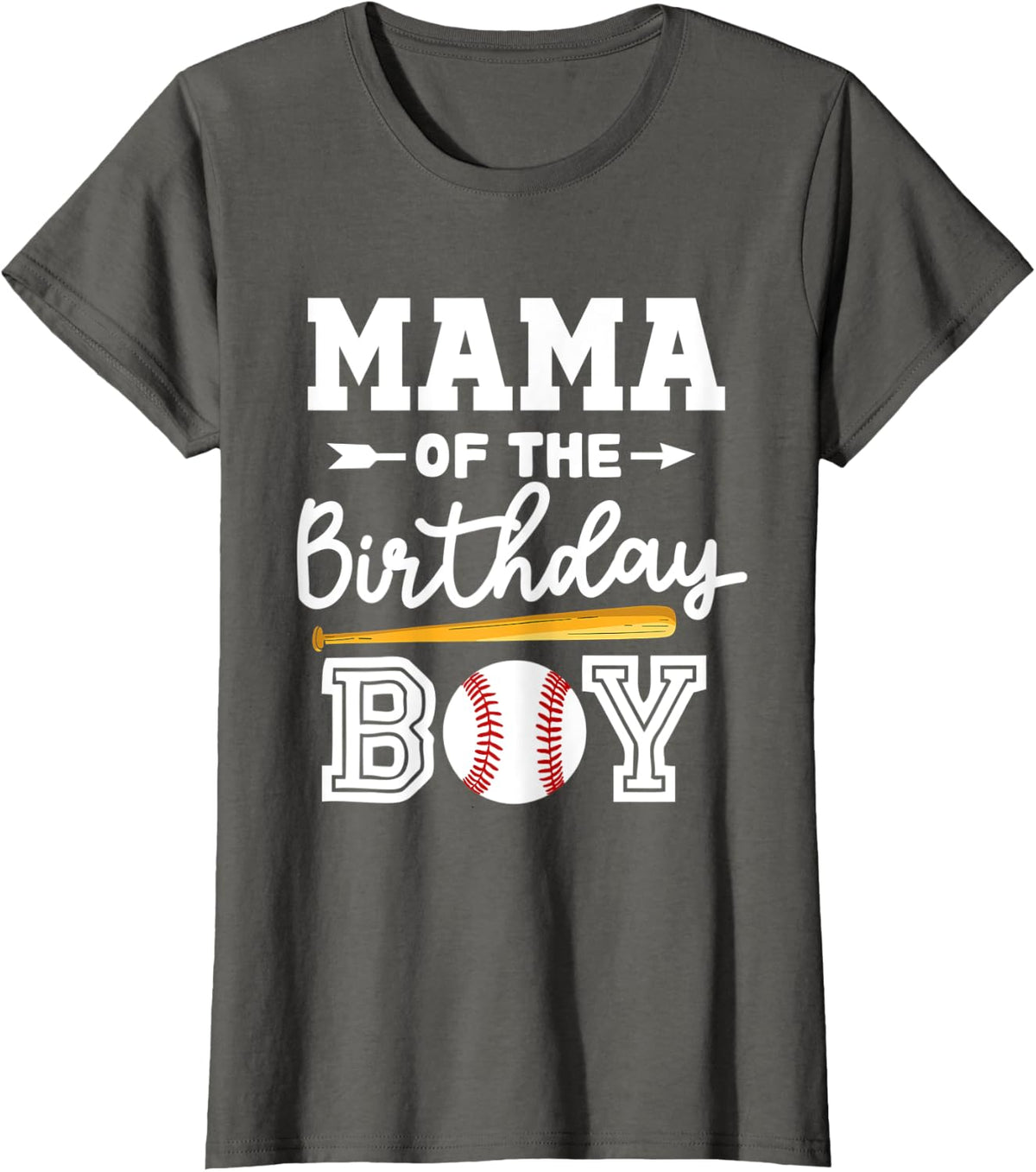 Mama Of The Birthday Boy Baseball Mom Mommy T-Shirt - Asphalt Grey