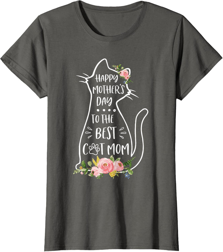 Happy Mother's Day To The Best Cat Mom Mothers Day Cat Lover T-Shirt - Asphalt Grey