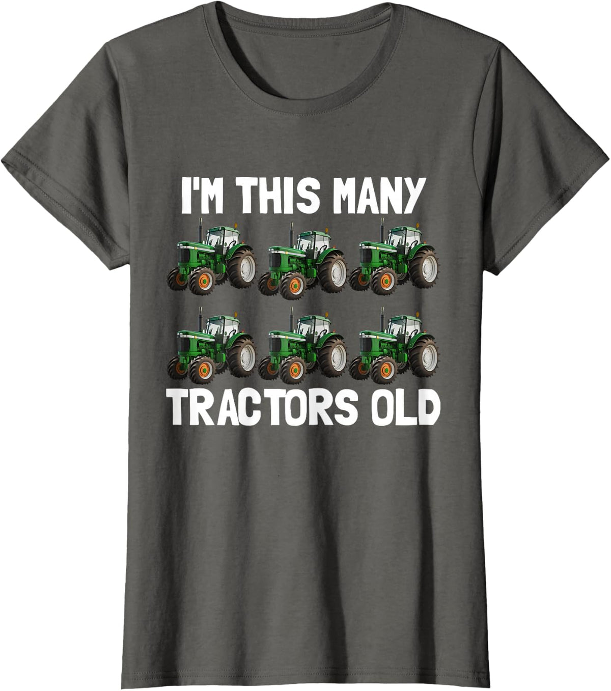 I'm This Many Tractors Old 6 Years Old Boys 6th Birthday Tee T-Shirt - Asphalt Grey