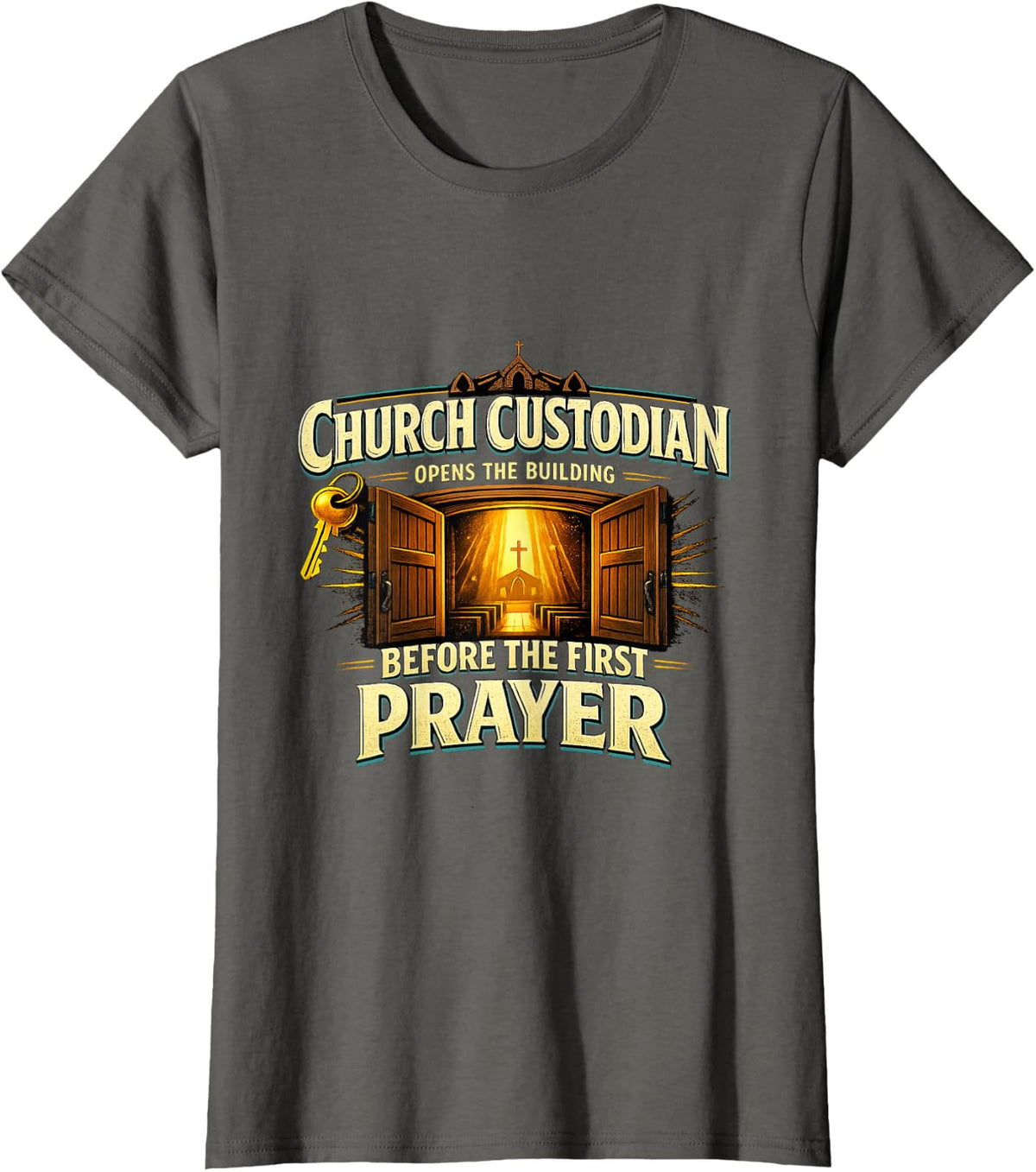 Church Custodian Before the First Prayer T-Shirt - Asphalt Grey