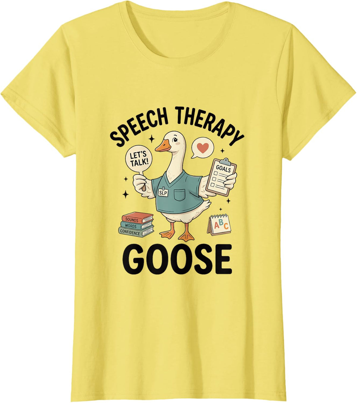Speech Therapy Goose for SLP and AAC Professionals T-Shirt - Lemon Yellow