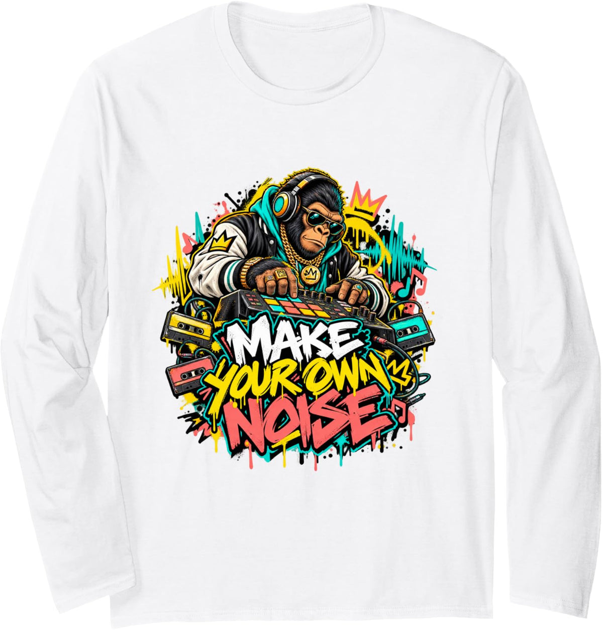 Urban Hip Hop Gorilla DJ Make Your Own Noise Street Music Long Sleeve T-Shirt - Adult Unisex White