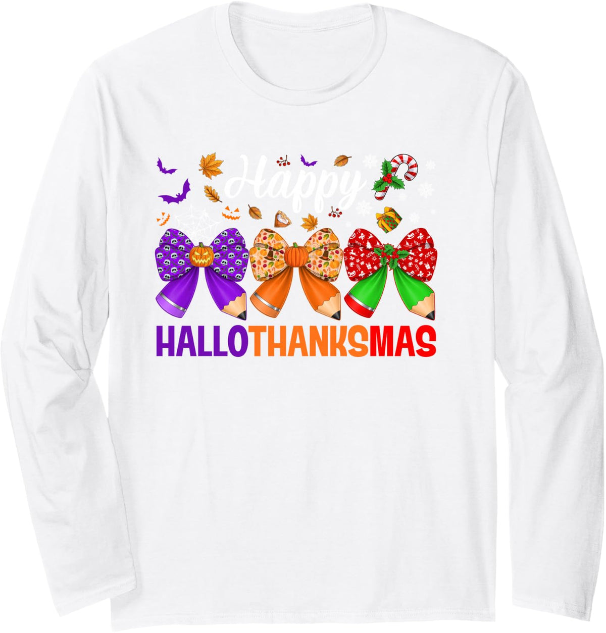 Happy Hallothanksmas Pencils Coquette Bow Teachers Women Long Sleeve T-Shirt - Adult Unisex White