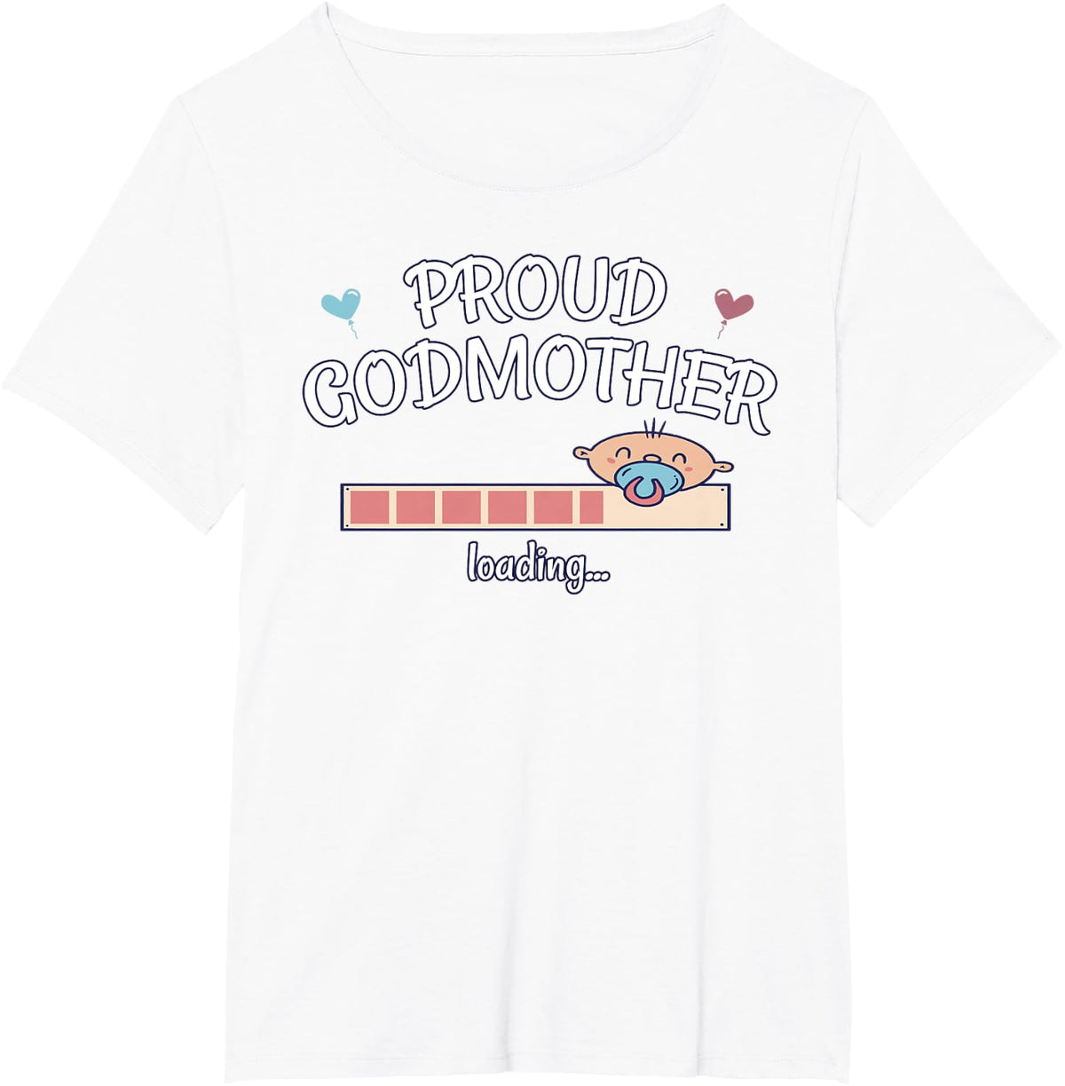 Proud Godmother loading T-Shirt - White