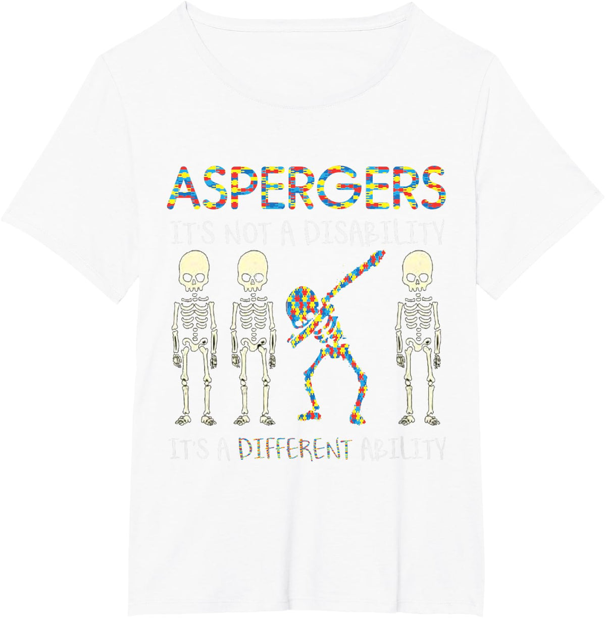 Aspergers is not a disability it's a different ability gift T-Shirt - White