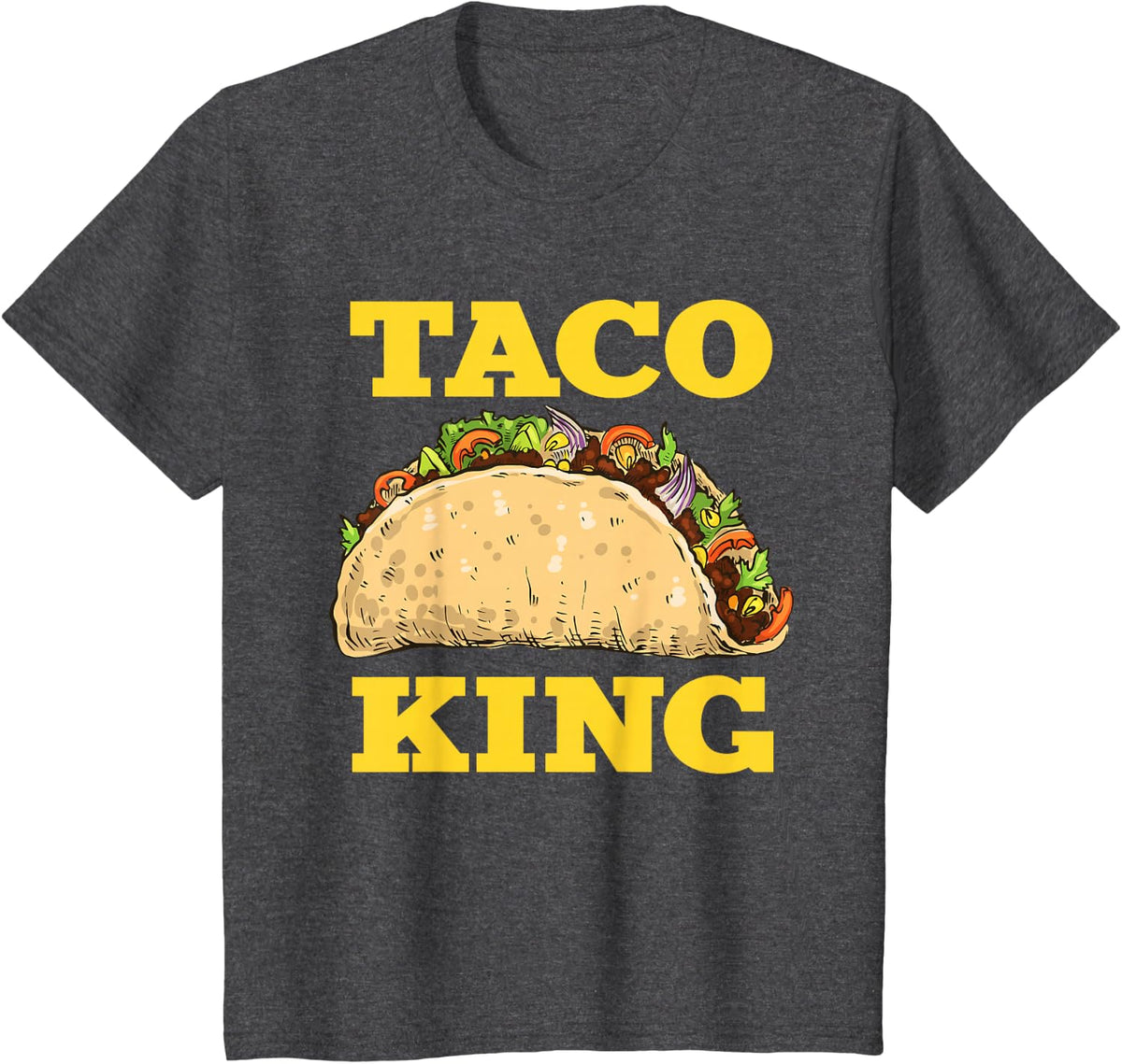 Funny Taco King Design For Men Cinco De Mayo T-Shirt - Dark Heather Grey