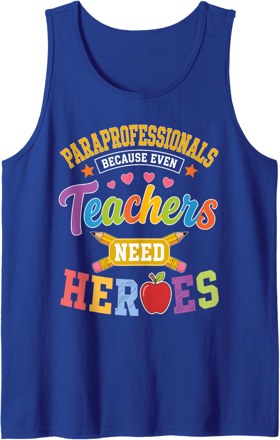 Paraprofessional Art for Men Women Teacher Aide Paraprofes Sleeveless Tank Top - Royal Blue