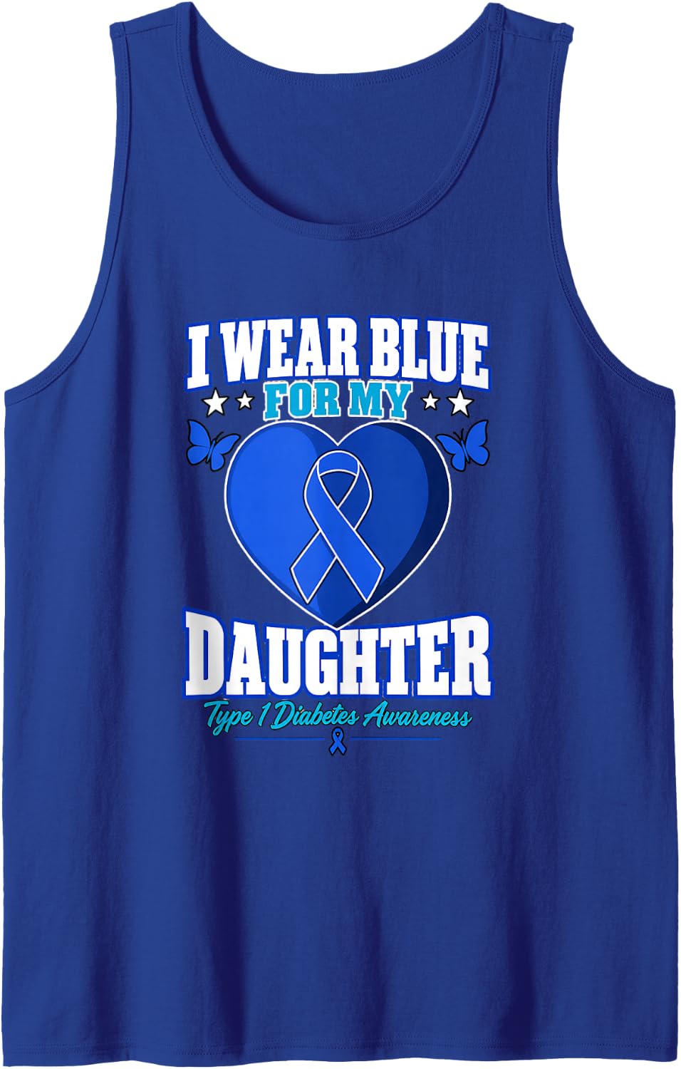 I Wear Blue for My Daughter Type 1 Diabetes Awareness Ribbon Sleeveless Tank Top - Royal Blue