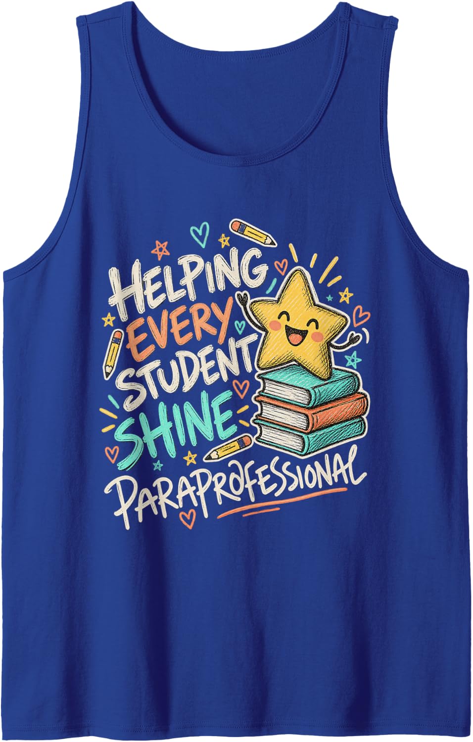 Paraprofessional Helping Students Shine Cute Support Design Sleeveless Tank Top - Royal Blue