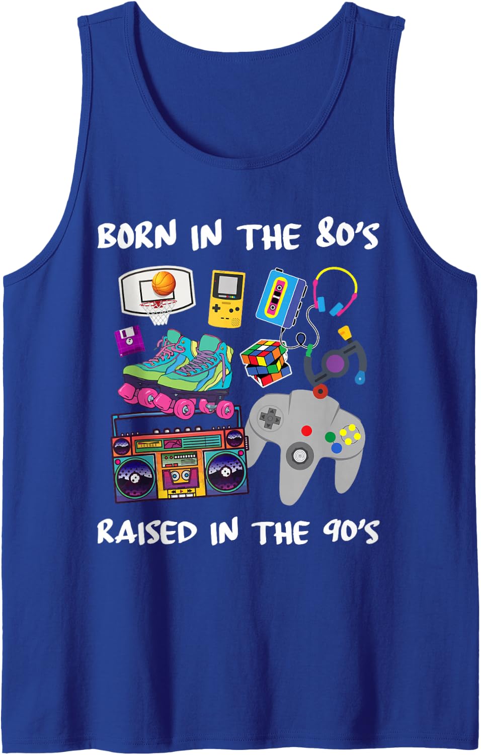 Born in the 80s Growing up in the 90s Sleeveless Tank Top - Royal Blue