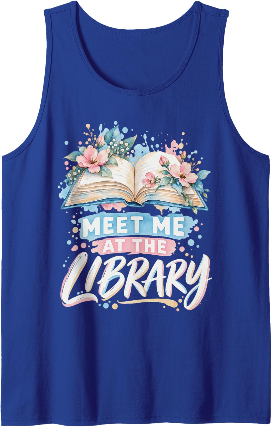Meet Me At The Library Literary Gift for Teachers Sleeveless Tank Top - Royal Blue