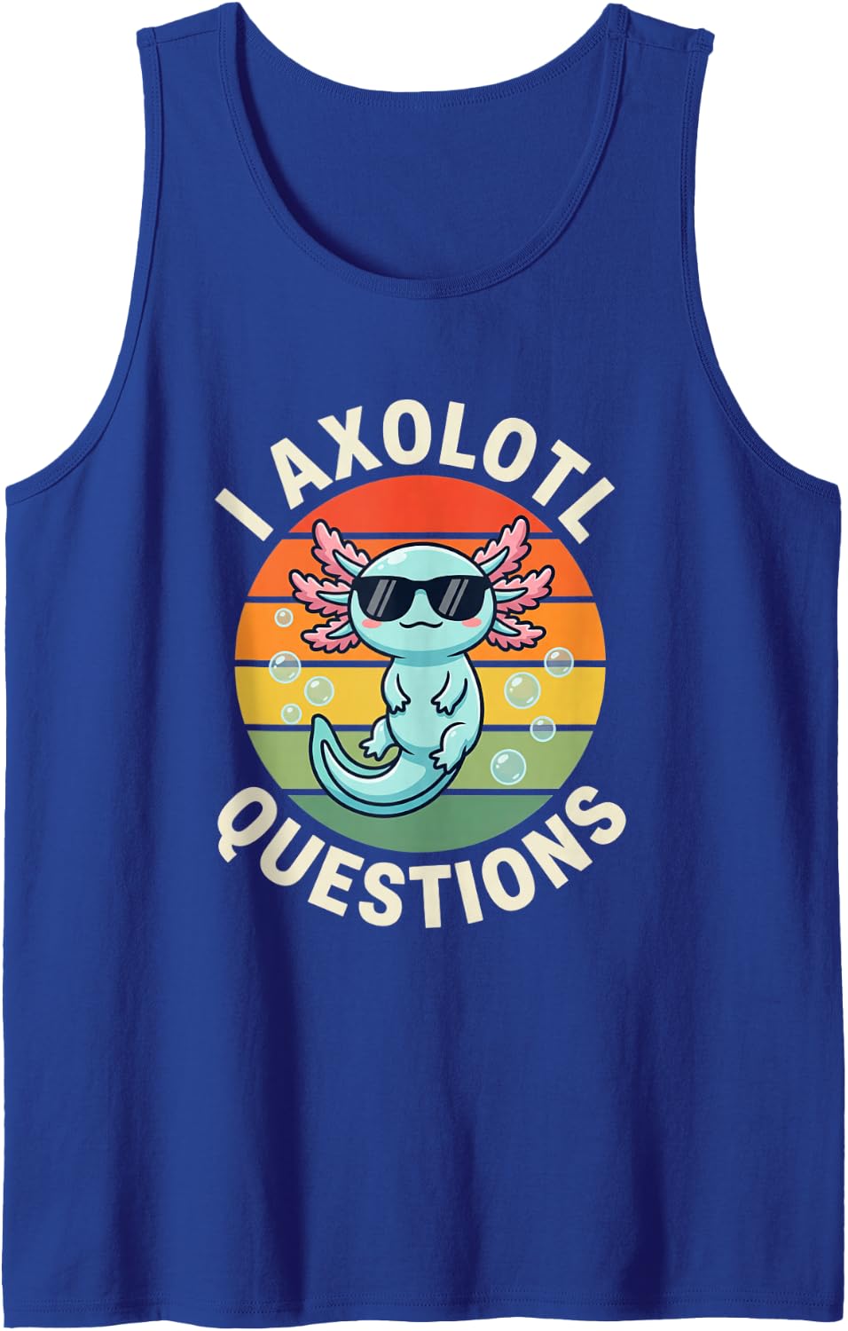 I Axolotl Questions Cute Retro Amphibian for Kids Sleeveless Tank Top - Royal Blue