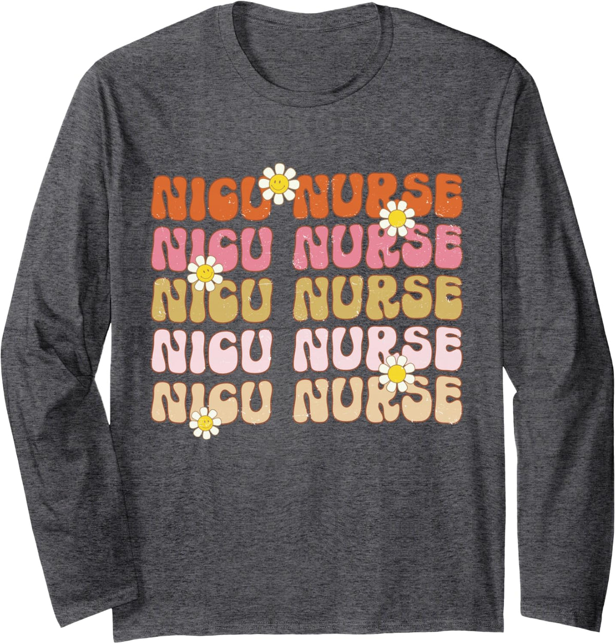 Groovy NICU Nurse Neonatal Intensive Care Unit Cute Long Sleeve T-Shirt - Adult Unisex Dark Heather Grey