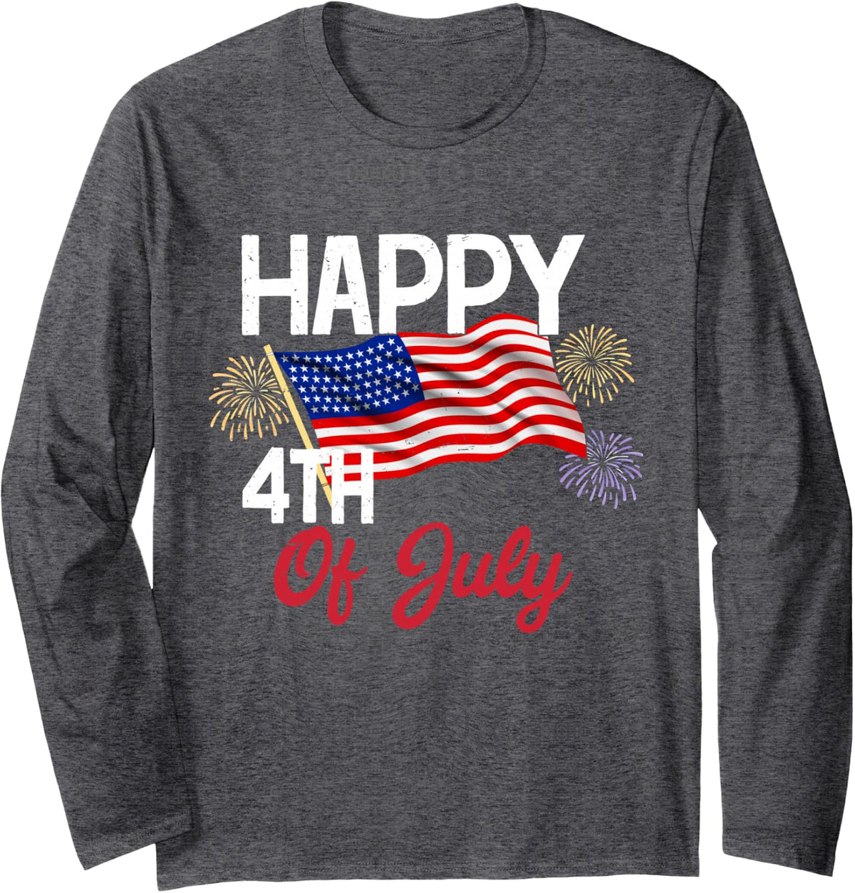 Happy 4th of July Patriotic American Flag USA Men Women Long Sleeve T-Shirt - Adult Unisex Dark Heather Grey