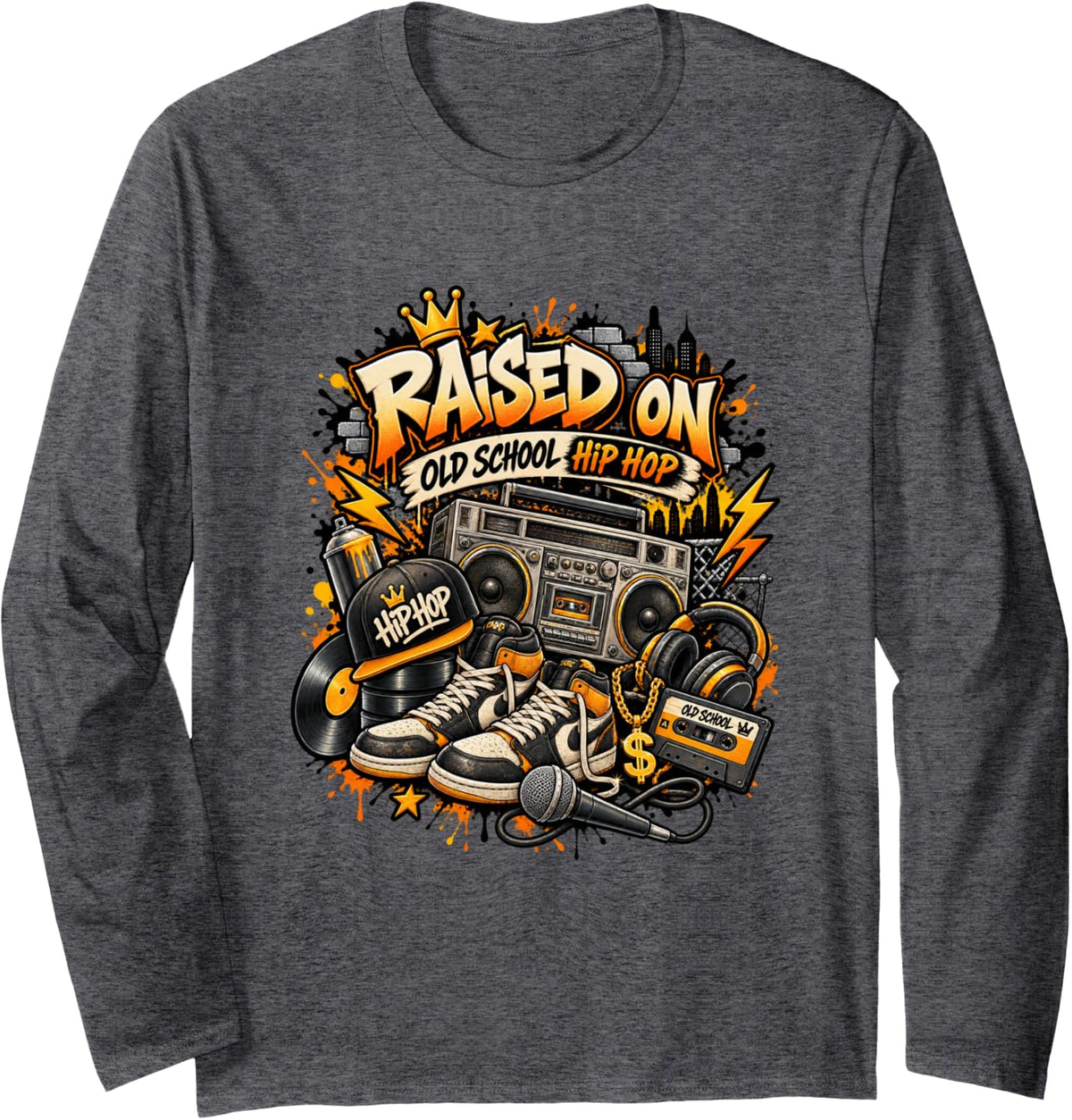 Raised On Old School Hip Hop Retro Street 80s 90s Long Sleeve T-Shirt - Adult Unisex Dark Heather Grey