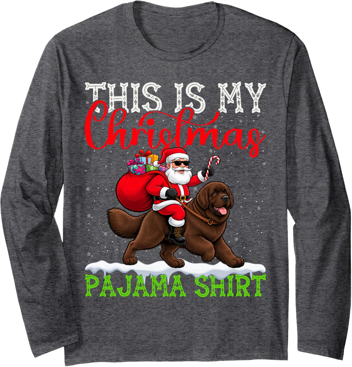 This is My Newfoundland Ugly Christmas Pajama Sweater Dog Long Sleeve T-Shirt - Adult Unisex Dark Heather Grey