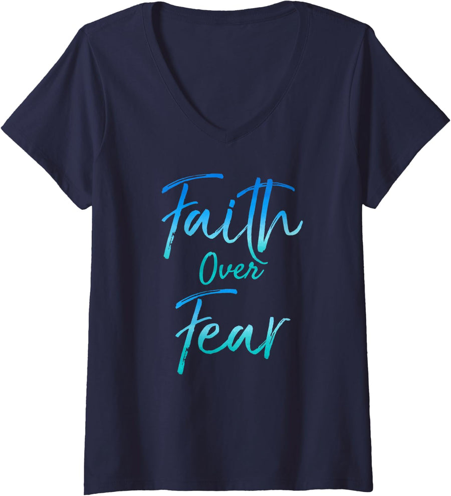 Womens Cute Christian Quote for Women Jesus Saying Faith Over Fear V-Neck T-Shirt - Navy Blue