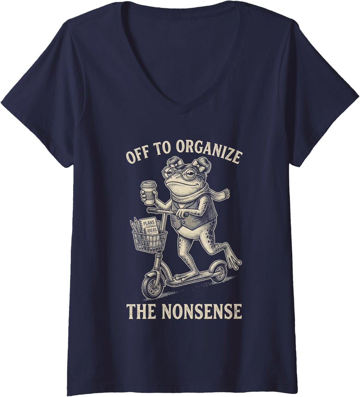 Women's Off to Organize The Nonsense Chaos Coordinator Mother V-Neck T-Shirt - Navy Blue