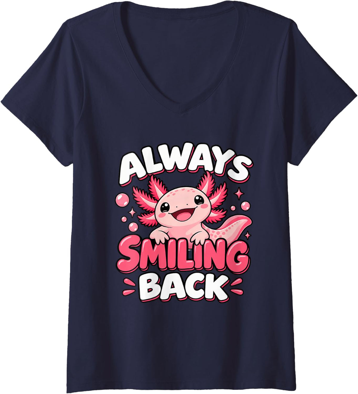 Women's Axolotl Lover Always Smiling Back Funny Axolotl Design V-Neck T-Shirt - Navy Blue